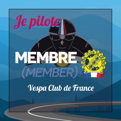 I'm a driver - Member VESPA CLUB DE FRANCE